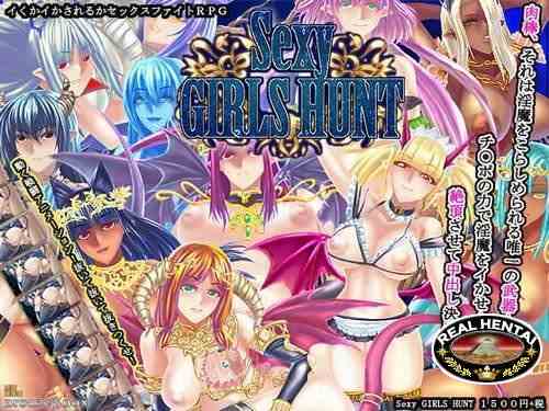 Sexy GIRLS HUNT