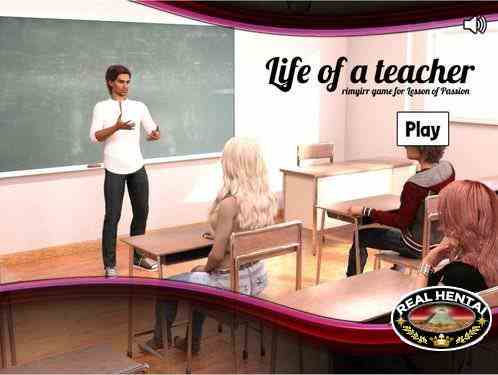 Life of a Teacher - Full Game (Lesson of Passion) (2017)