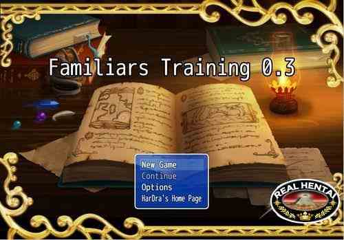 Familiars Training [InProgress Version 0.30] (Uncen) 2017