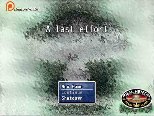 A Last Effort - Episode 1 (Version 1.0) (Uncen) 2017 (Eng)