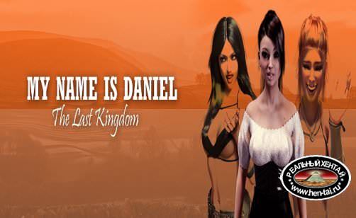 My Name is Daniel: The Last Kingdom [Ep1. 2G Alpha]  [2017/PC/ENG] Uncen
