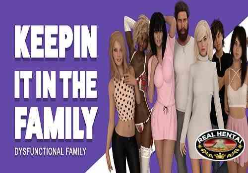Keepin' It In The Family: Dysfunctional Family [Day 3][2017/PC/ENG] Uncen