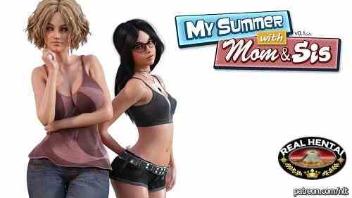 My Summer with Mom and Sis - Unofficial RenPy [v.0.4.5] [2017/PC/ENG/RUS] Uncen