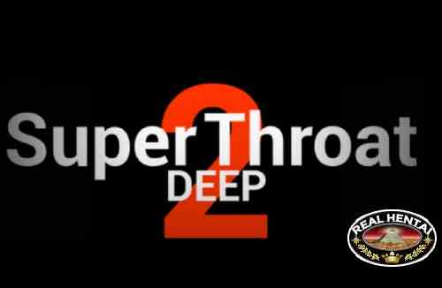 Super DeepThroat 2 [v.0.1.0] (2017/PC/ENG)