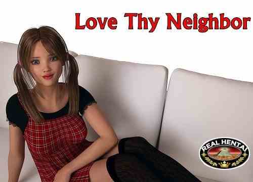 Love Thy Neighbor I [v.0.16] + [Ch.2 v.0.4] + walkthrough (2017/PC/ENG/RUS) Uncen