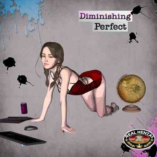 Diminishing Perfect [v0.4] [2018/PC/ENG] Uncen