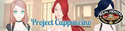 Project Cappuccino [v.1.24.3][2018/PC/ENG] Uncen