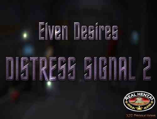 Elven Desires - Distress Signal 2
