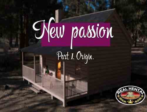 New Passion Part 1 – Origin