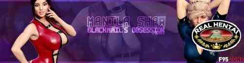 Manila Shaw: Blackmail's Obsession  [v.0.26 ] (2018/PC/RUS/ENG)