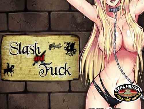 Slash & Fuck [Ver.1.13] (2017/PC/Japan)