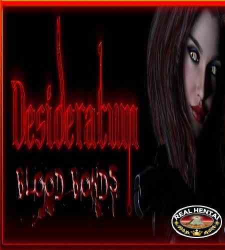 Desideratum: Blood Bonds  [  v.July 18th 2020 Public ] (2019/PC/ENG)