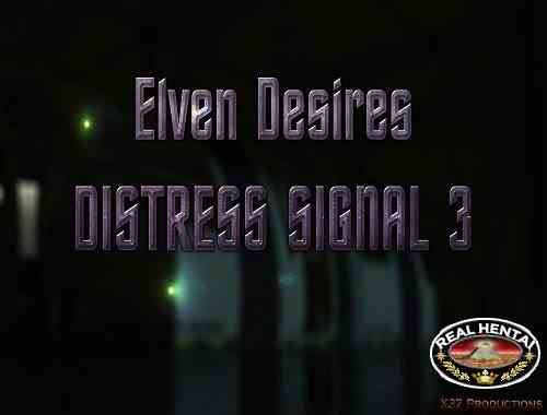 Elven Desires - Distress Signal 3