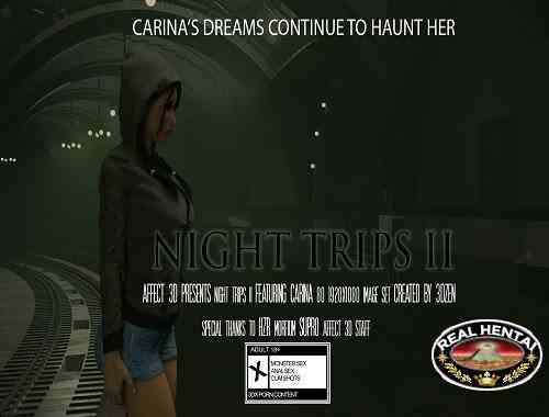 Carinas Night Trips 2