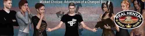 Wicked Choices: Adventures of a Changed Boy [v.0.15] [2019/PC/ENG/RUS] Uncen