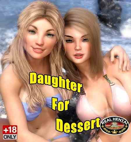 Daughter For Dessert [ v.ch 18 ] (2019/PC/ENG)