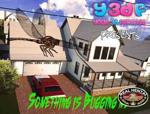 Something Is Bugging Me