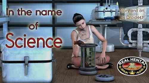 In the name of Science