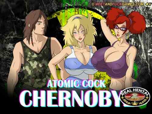 Chernobyl Atomic Cock (meet and fuck)