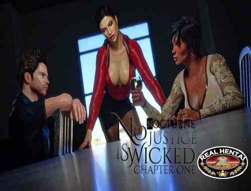 No Justice is Wicked Chapter One