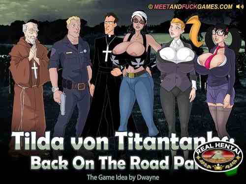 Tilda von Titantanks: Back On The Road Part 2 (meet and fuck)