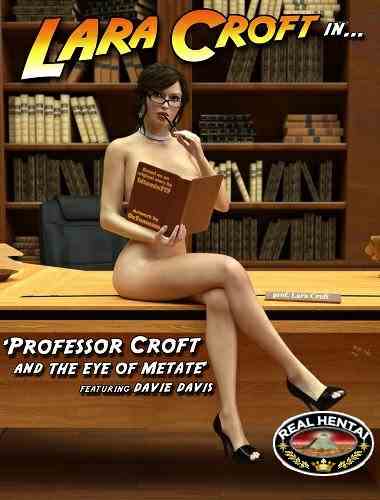 Professor Croft and Eye of Metate