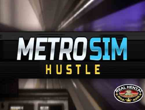Metro Sim Hustle [Ver.0.9.13] (2020/PC/ENG)