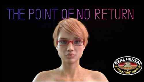 The Point of No Return [v.0.48] [2020/PC/RUS/ENG] Uncen