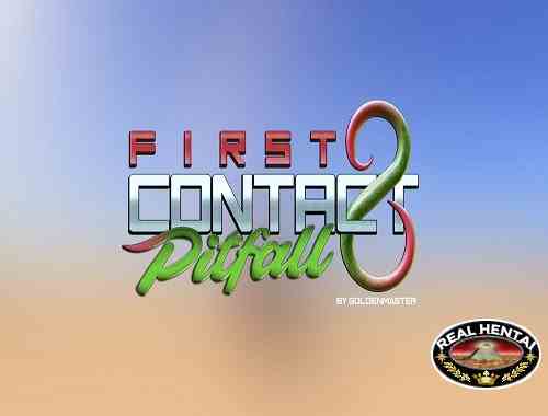 First contact 8 - Pitfall