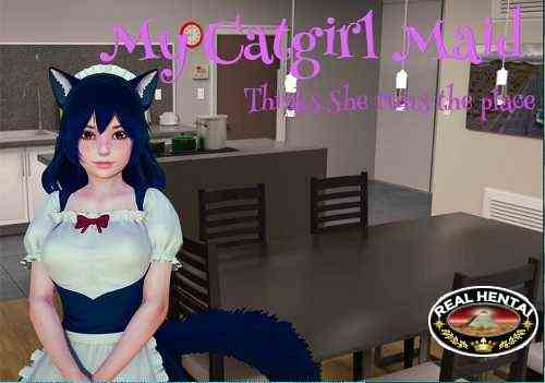 My Catgirl Maid Thinks She Runs the Place Unofficial 3D Remake [Ch. 1-10] [2021/PC/RUS/ENG] Uncen