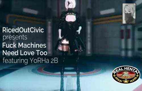 Fuck Machines Need Love Too