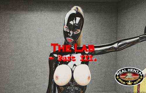 The Lab - Part III