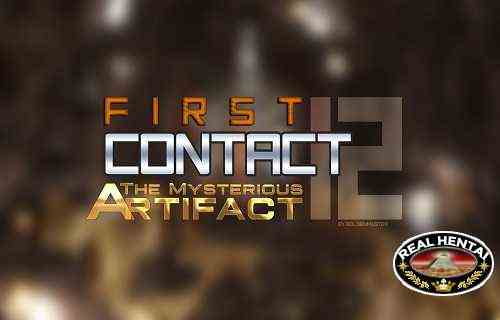 First Contact 12 - The Mysterious Artifact