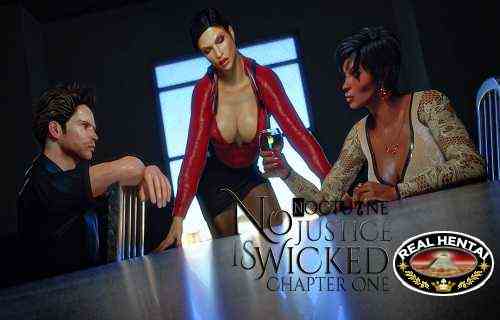 No Justice is Wicked Chapter One