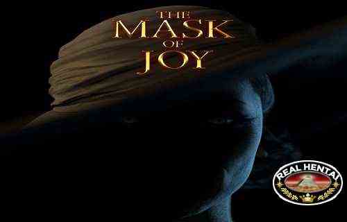 The Mask of Joy