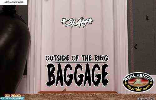 Outside of the ring - baggage