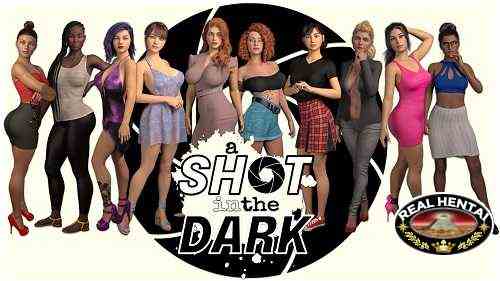 A Shot in the Dark [Ch.3 WT] [2022/PC/ENG/RUS] Uncen