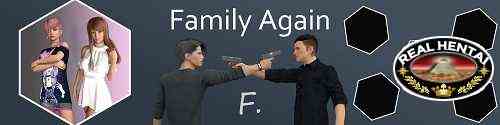 Family Again [v.0.4.0] [2022/PC/ENG/RUS] Uncen