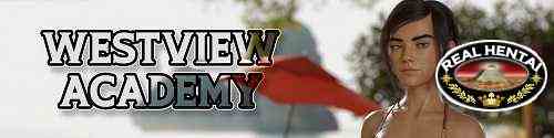 Westview Academy [v.0.2.1] [2022/PC/ENG/RUS] Uncen