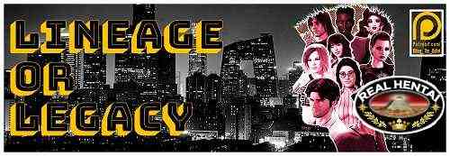 Lineage or Legacy [Ch.4 Act I] [2022/PC/ENG/RUS] Uncen