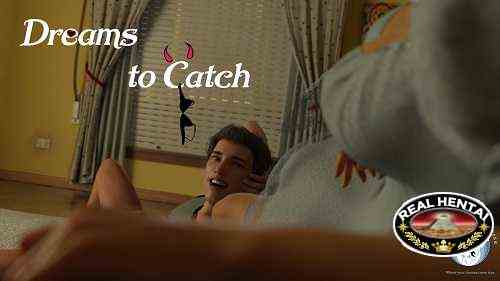 Dreams to Catch [v.0.031] [2022/PC/ENG/RUS] Uncen