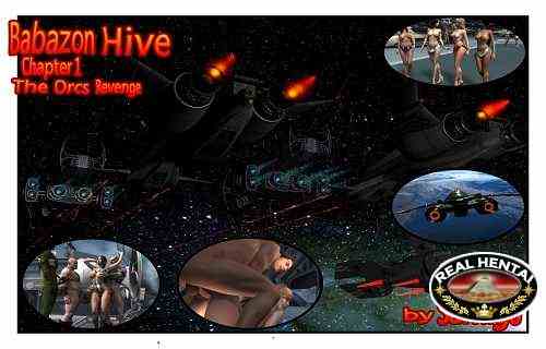 Babazon Hive 1 - The Orcs Revenge