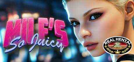 MILF’s So Juicy (Final) (2025/RUS/ENG/Multi)